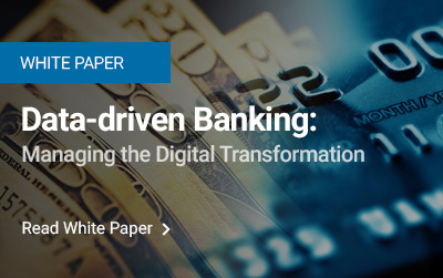 Data-driven Banking: Managing the Digital Transformation