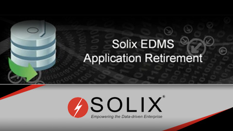 Solix EDMS Application Retirement